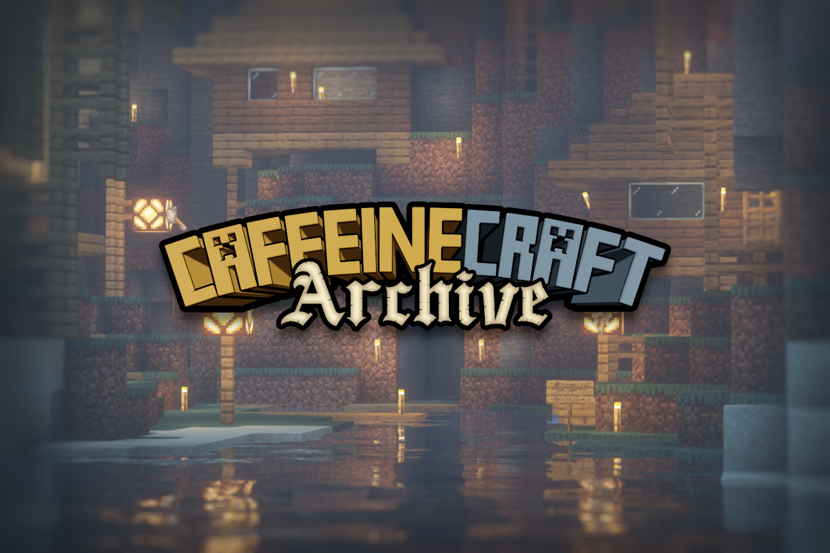 Caffeinecraft Archive
